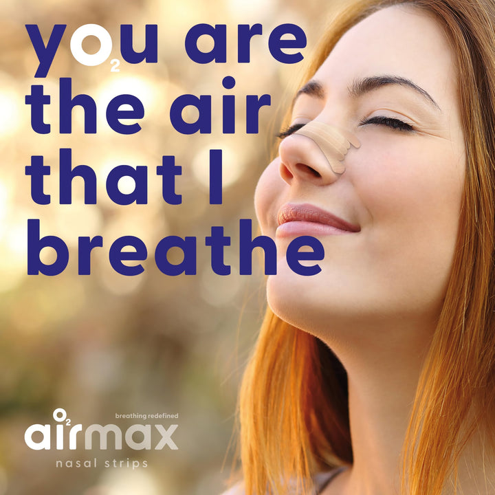 Woman wearing Airmax nasal strip outdoors with text "You are the air that I breathe"